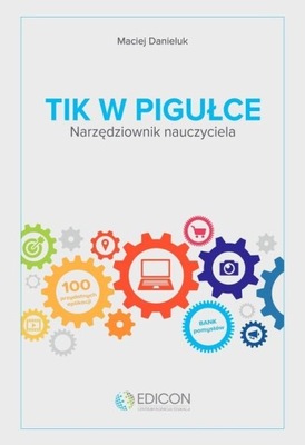 TIK W PIGUŁCE NARZĘDZIOWNIK NAUCZYCIELA