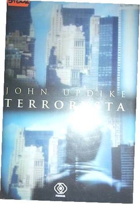 Terrorysta - John Updike