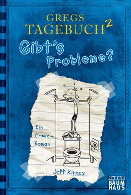 Gregs Tagebuch - Gibt's Probleme?: Ein Comic-Roman - Kinney, Jeff