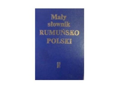 Mały słownik rumuńsko polski - Z. Skarżyński