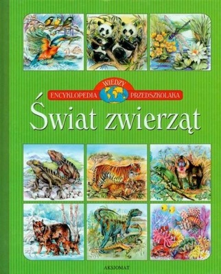 Encyklopedia wiedzy przedszkolak Świat zwierząt - KD