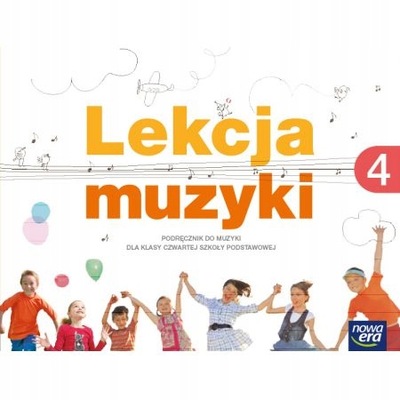 Muzyka Lekcja muzyki SP kl.4 podręcznik