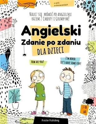 ANGIELSKI DLA DZIECI. ZDANIE PO ZDANIU WYD. 2