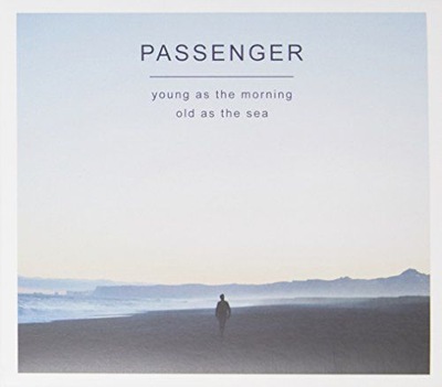 PASSENGER: PASSENGER - YOUNG AS THE MORNING ... :