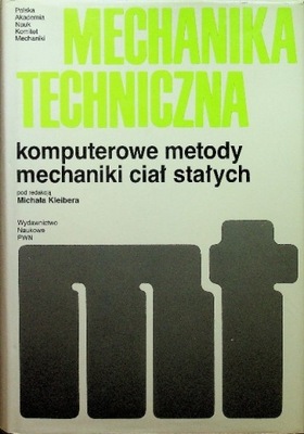 Mechanika techniczna komputerowe metody