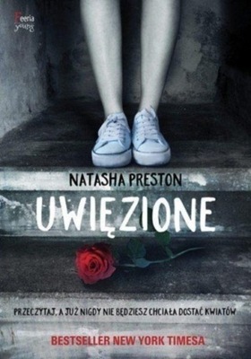 Natasha Preston - Uwięzione