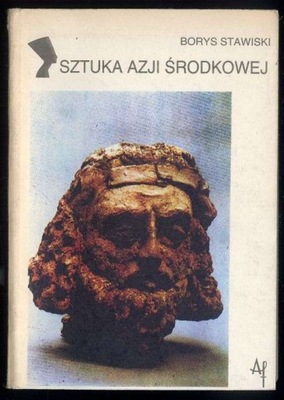 Stawiski B.: Sztuka Azji Środkowej 1988