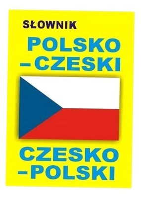 SŁOWNIK POLSKO-CZESKI, CZESKO-POLSKI PIOTR LEŚNIEWSKI