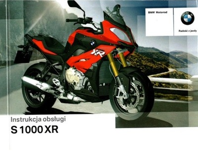 BMW S 1000 XR POLSKA MANUAL OBSLUGI. MOTOCYKLA  