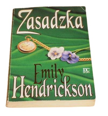 EMILY HENDRICKSON - Zasadzka