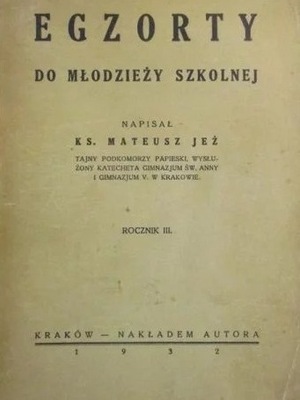 Egzorty do młodzieży szkolnej 1932r