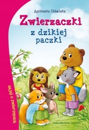 Zwierzaczki z dzikiej paczki Agnieszka Urbańska