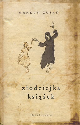 ZŁODZIEJKA KSIĄŻEK - MARKUS ZUSAK