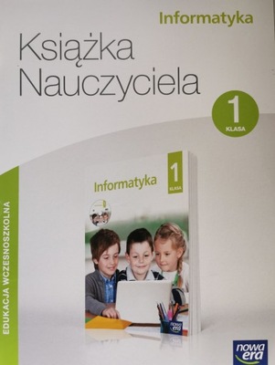 Informatyka 1 Książka nauczyciela Nowa Era