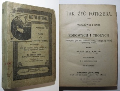 Tak żyć potrzeba, Sebastian Kneipp, 1901, WODOLECZNICTWO, ARNIKA, ORYGINAŁ