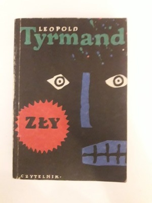 Zły ,Leopold Tyrmand