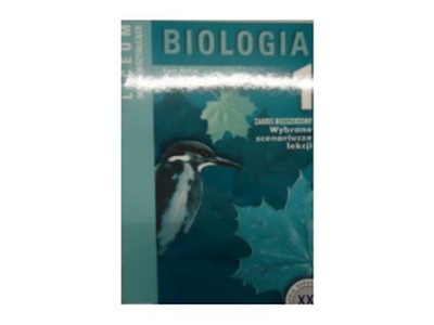 Biologia 1 liceum ogólnokształcące -