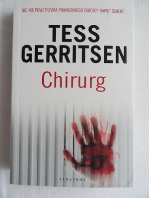 CHIRURG Tess GERRITSEN / nowa