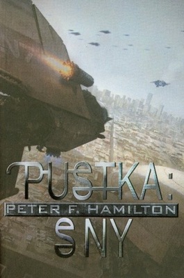 Peter F. Hamilton - Pustka Sny