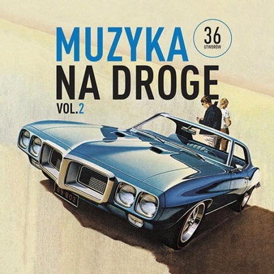 MUZYKA NA DROGĘ VOLUME 2 CD