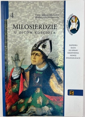 Miłosierdzie u Ojców Kościoła