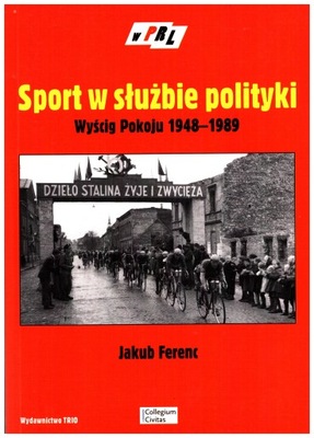 Sport w służbie polityki Jakub Ferenc NOWA
