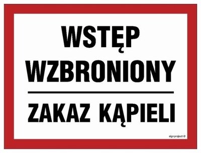 WSTĘP WZBRONIONY ZAKAZ KĄPIELI - ПАНЕЛЬ 200X150 ПЛИТА PCV