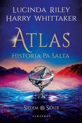 ATLAS. HISTORIA PA SALTA LUCINDA RILEY, HARRY WHITTAKER