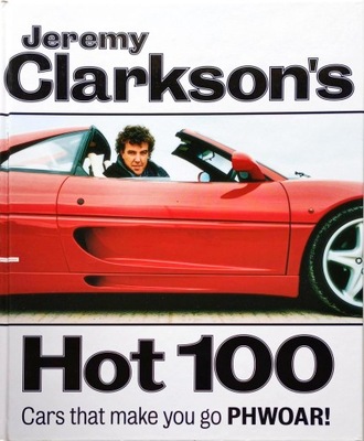 JEREMY CLARKSON - HOT 100: CARS THAT MAKE YOU PHWOAR!