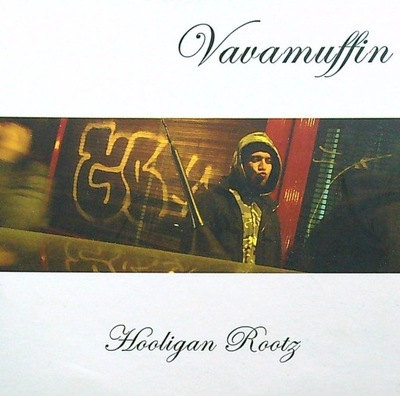 Vavamuffin – Hooligan Rootz UNIKAT!!