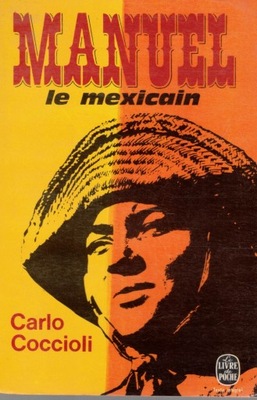 Manuel le mexicain Carlo Coccioli