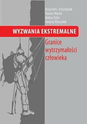 Krzystyniak Wyzwania Ekstremalne Granice