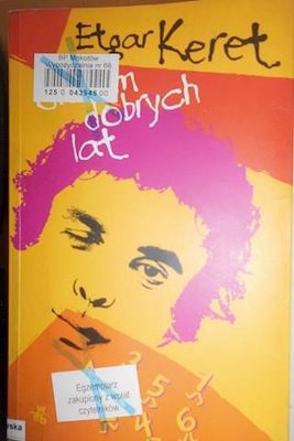 Siedem dobrych lat - Etgar Keret