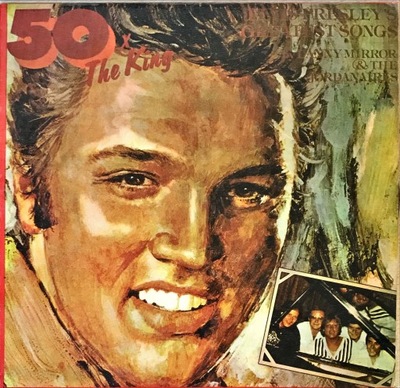 LP ELVIS PRESLEY 50 THE KING DANNY MIRROR