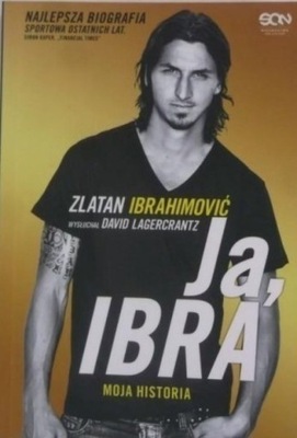 Ja, Ibra Zlatan Ibrahimović, David Lagercrantz