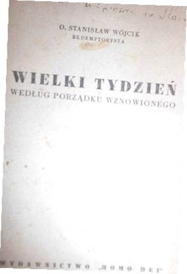 Wielki tydzień według porządku wznowionego -