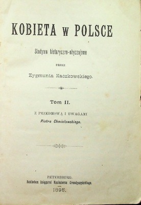 Kobieta w Polsce Tom II 1895 r.