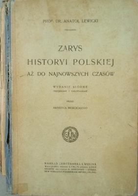 Zarys historyi Polskiej aż do najnowszych