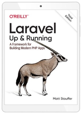 Laravel: Up & Running. 3rd Edition