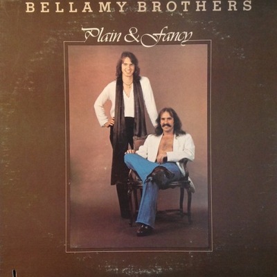 Bellamy Brothers – Plain & Fancy - EX