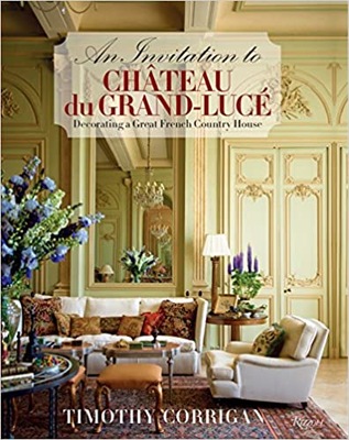 An Invitation to Chateau du Grand-Lucé T. Corrigan