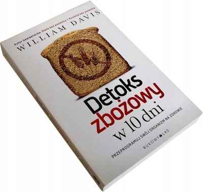 DETOKS ZBOŻOWY W 10 DNI - William Davis [4479C]