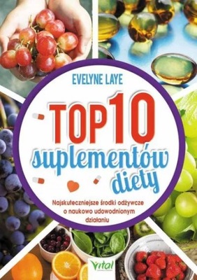 Książka | TOP 10 suplementów diety | Evelyne Laye