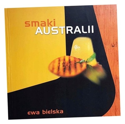 SMAKI AUSTRALII EWA BIELSKA