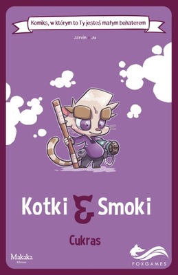 Komiksy paragrafowe. Kotki i smoki /FoxGames/