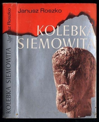 Roszko J.: Kolebka Siemowita 1974