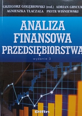 Analiza finansowa przedsiębiorstwa Gołębiowski BDB