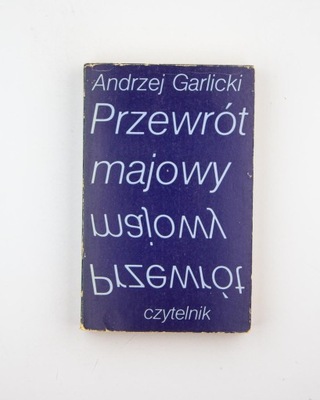 Przewrót majowy, Garlicki A.