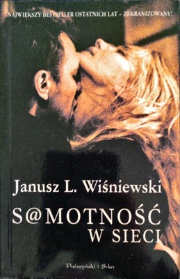 Samotność w sieci Janusz L. Wiśniewski