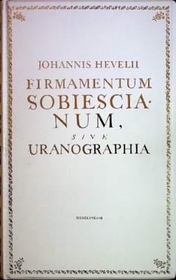 Firmamentum Sobiescianum sive Uranographia